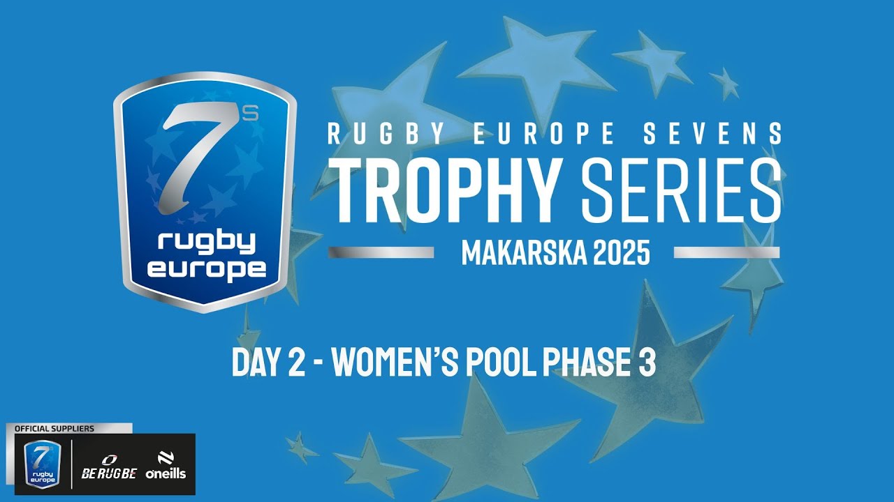 RUGBY EUROPE SEVENS WOMEN TROPHY SERIES 2025 - DAY 2 - MAKARSKA -  POOL PHASE 3