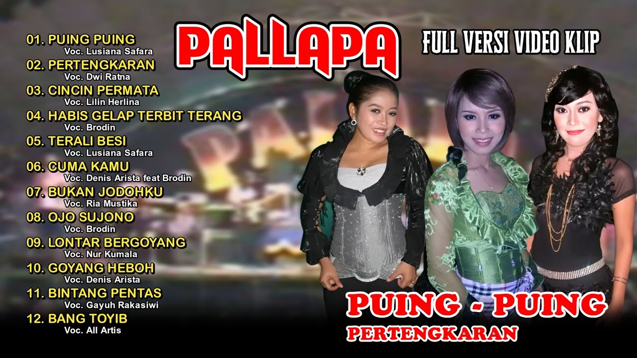 Full Album  ||  PALLAPA LIVE LONTAR 2005 - Puing Puing