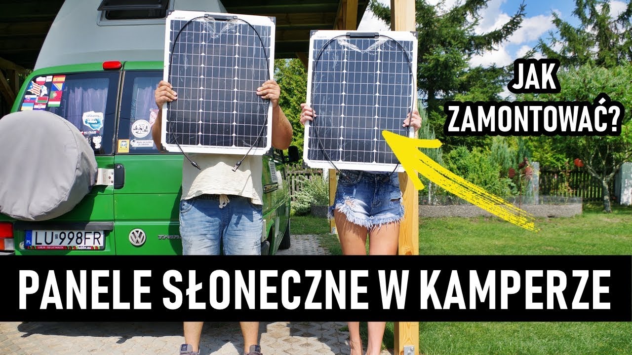 Panel słoneczny w kamperze - Jak zamontować? (vlog #38)