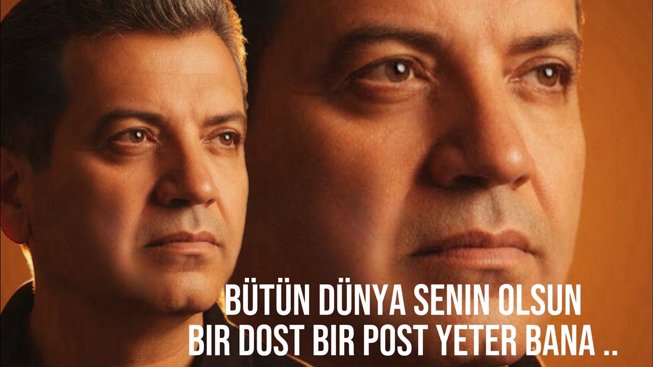 Bütün dünya senin olsun bir dost bir post yeter bana ..