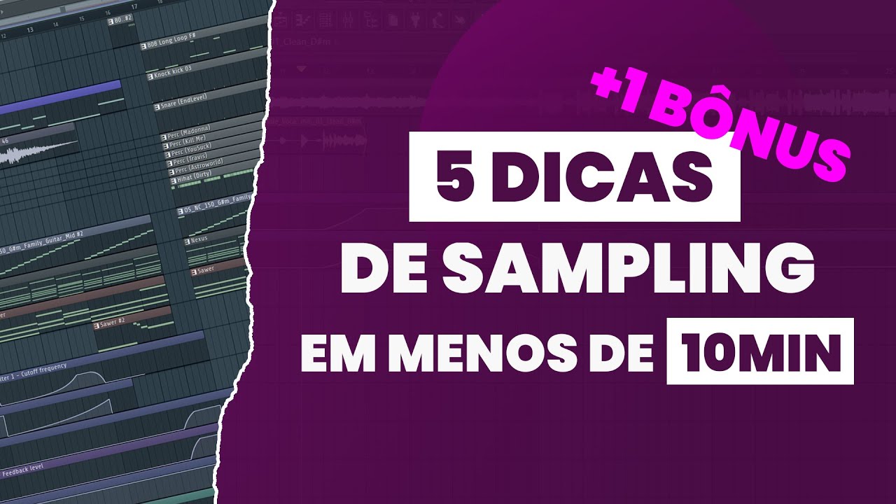 💎 5 DICAS PARA SAMPLEAR (+ BÔNUS)