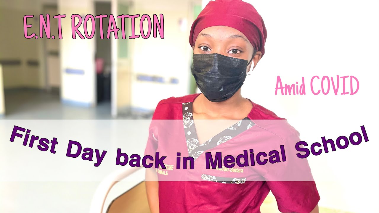 Day in the life of a Ghanaian Medical Student / ENT ROTATION. After Covid