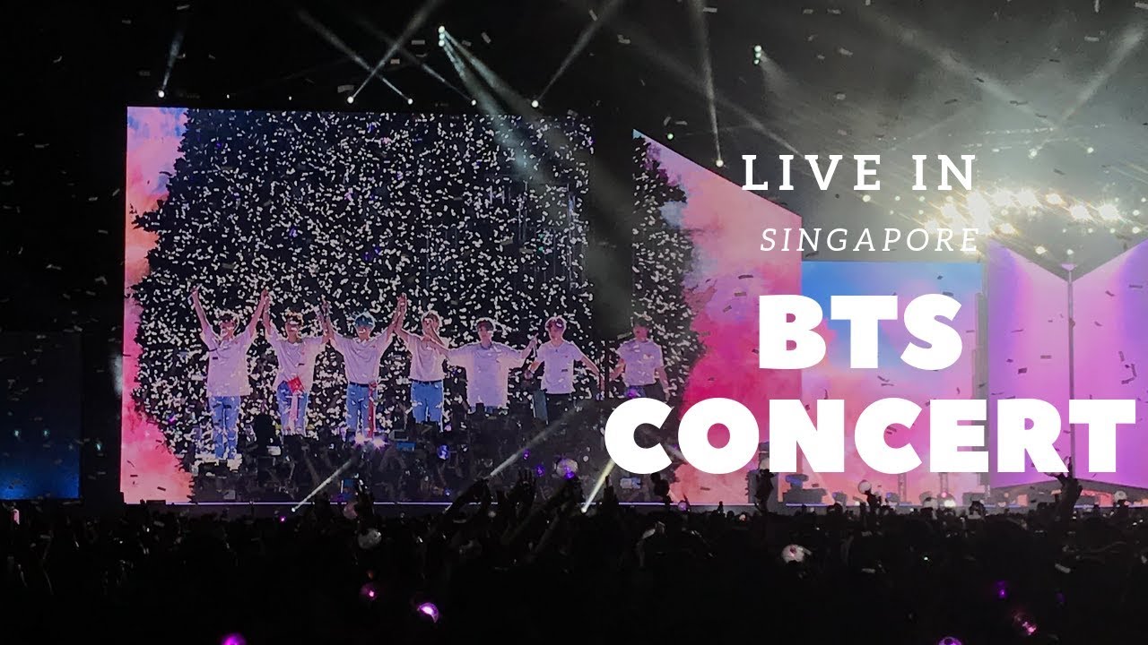 BTS LOVE YOURSELF CONCERT SINGAPORE 2019