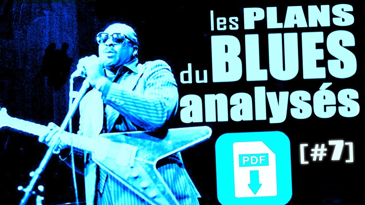 LES PLANS MYTHIQUES DU BLUES Analysés - Albert KING [+PDF]