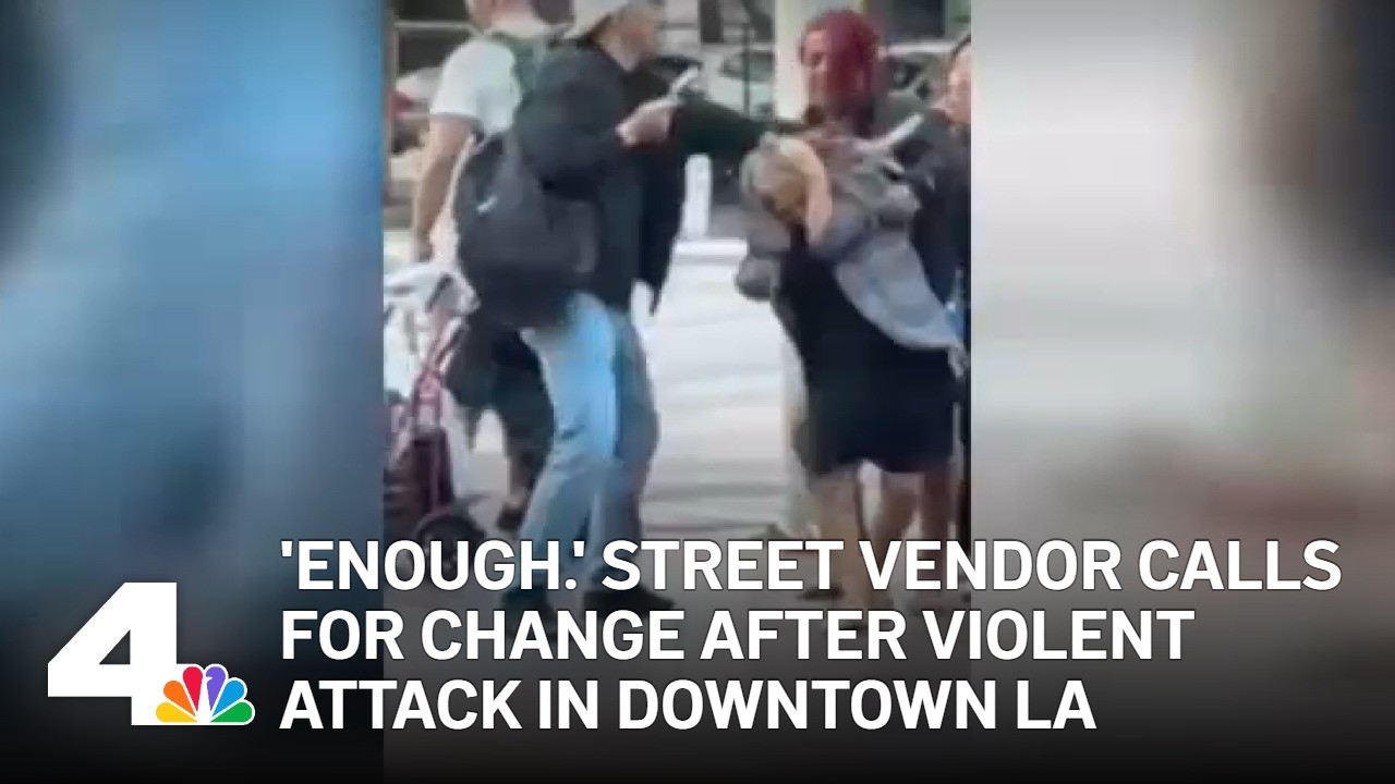 Street vendor speaks out after being attacked in downtown LA