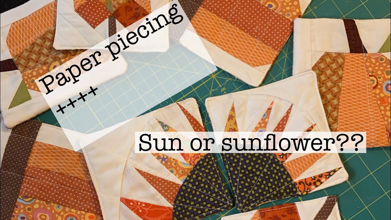 Paper piecing YOUR way | make it easy | sunflower coaster | simple sewing
