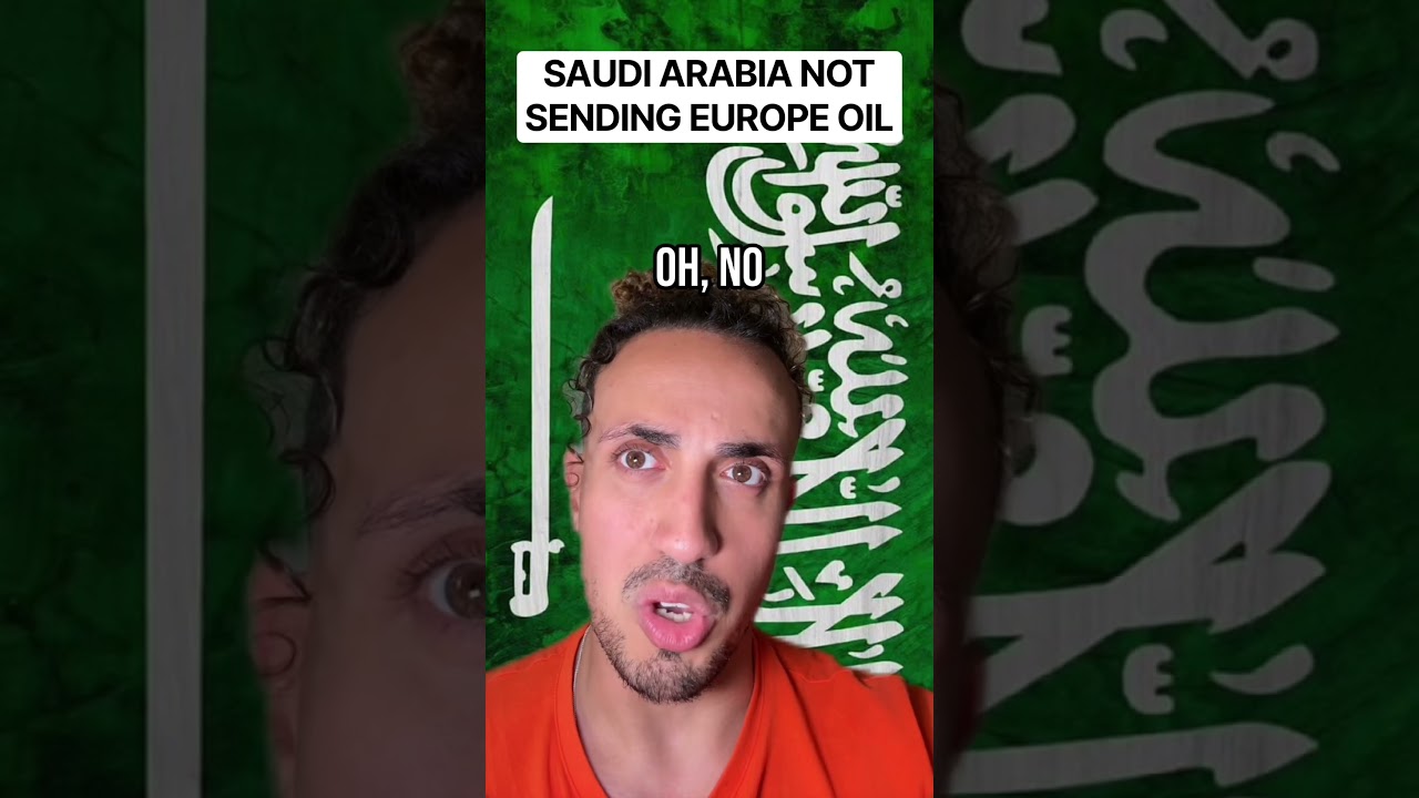 Saudi Arabia Not Sending Europe Oil