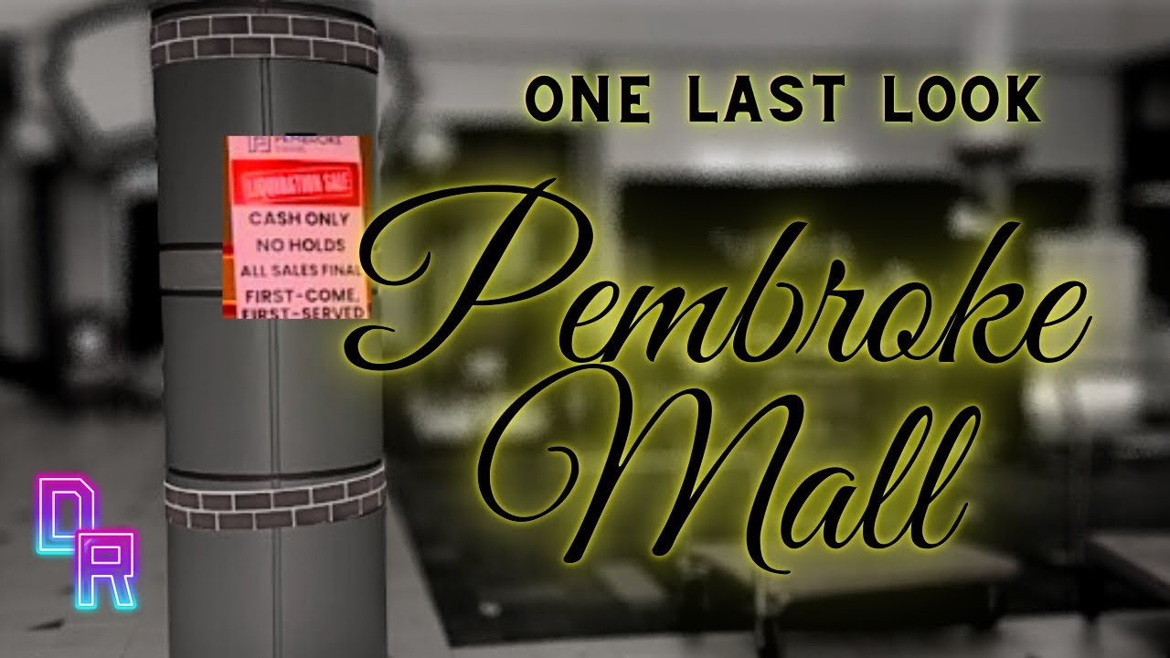 Pembroke Mall - Virginia Beach - One Last Look