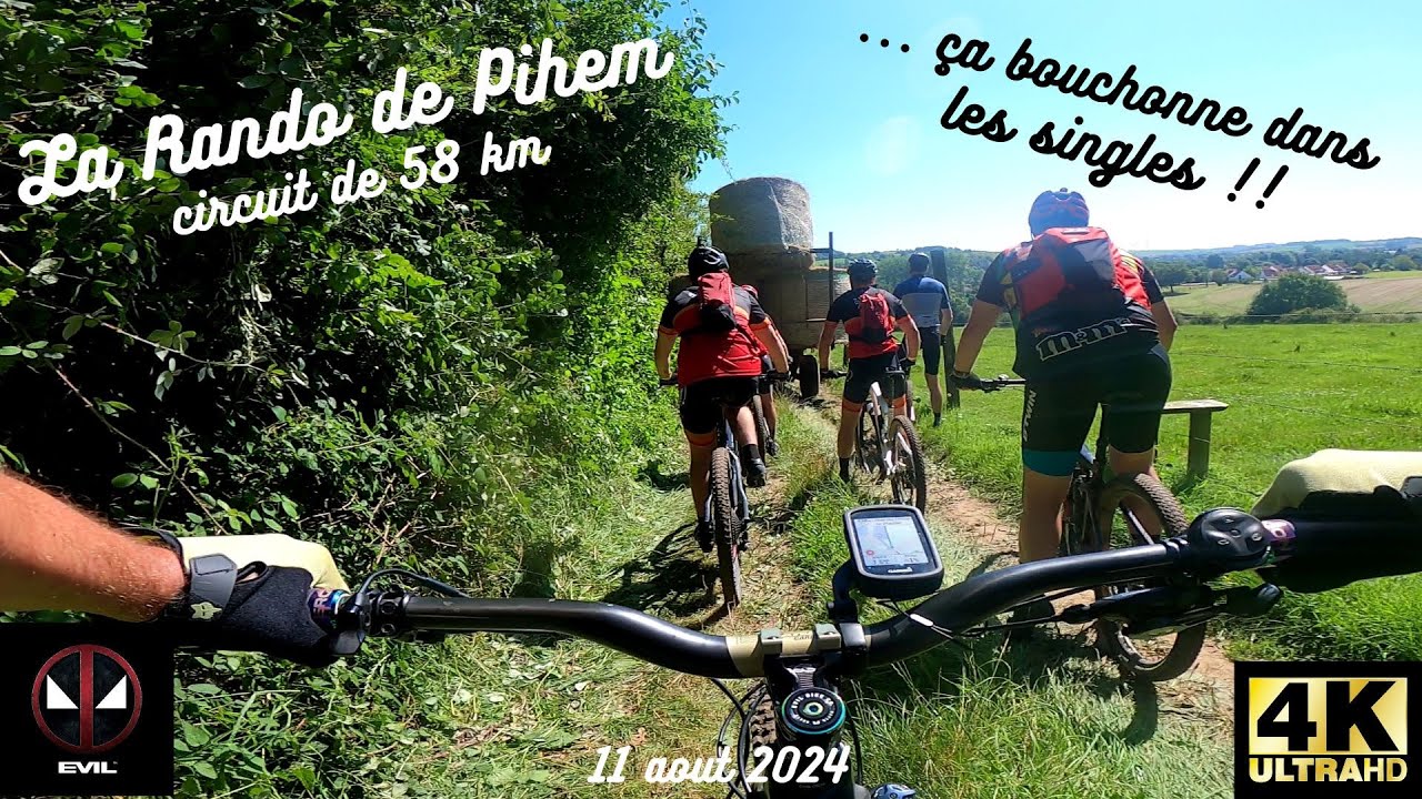 Rando VTT de PIHEM  aout 2024 circuit de 58 km
