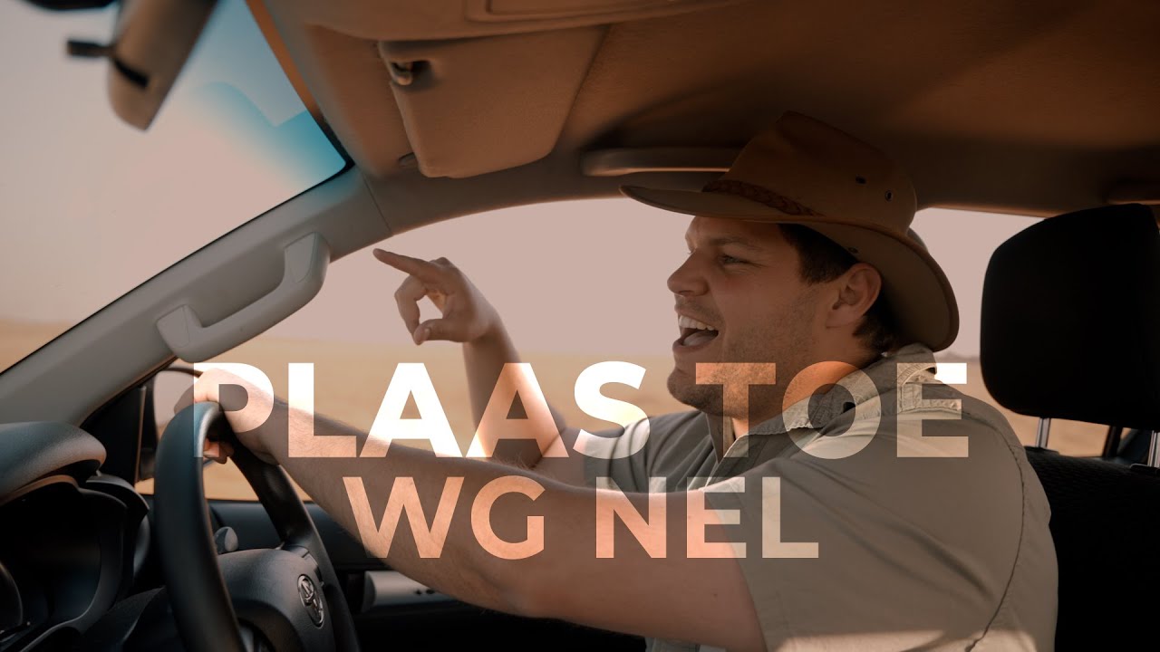 WG Nel - Plaas Toe (Offisiële Musiekvideo)