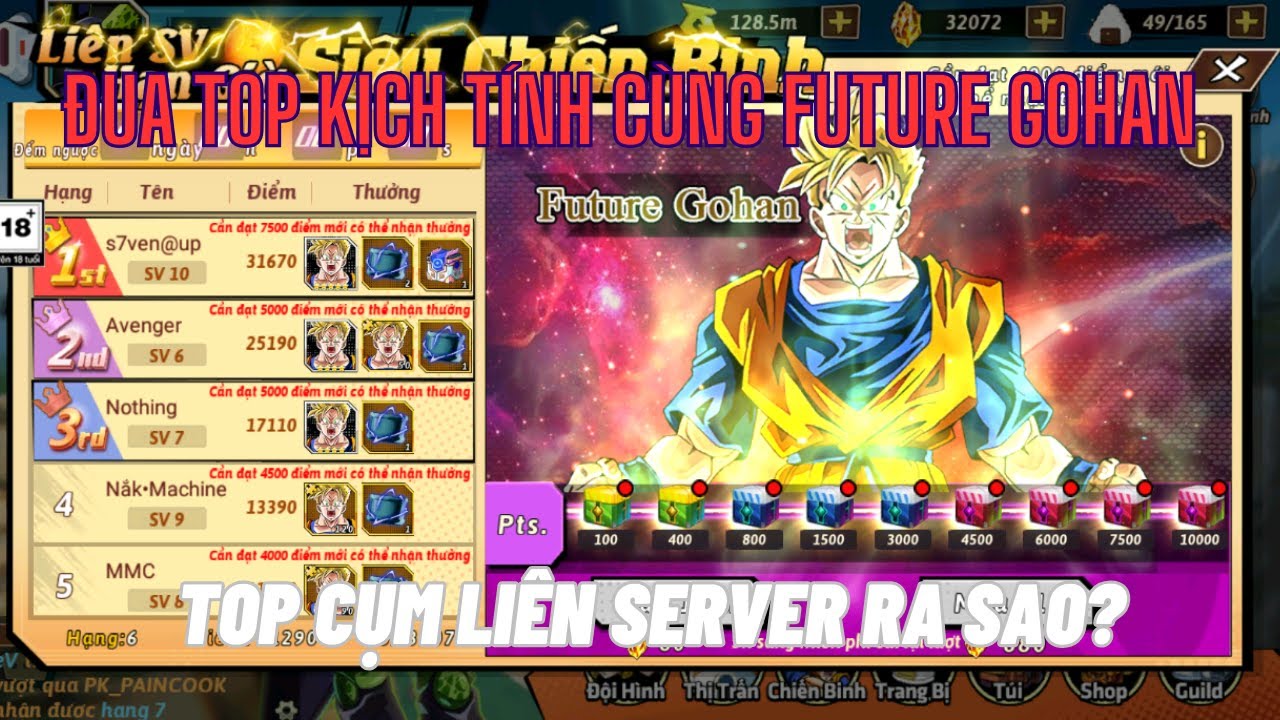 Rồng thần siêu cấp - Đua top Future Gohan cực kỳ căng thẳng - Review top cụm sẽ ra sao?