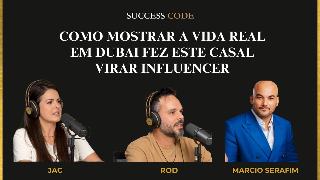 Como Mostrar a Vida Real em Dubai Fez Este Casal Virar Influencer - JAC & ROD