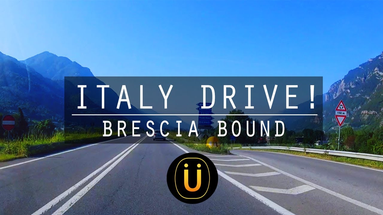 Northern Italy Drive!! Malonno to Brescia bound!