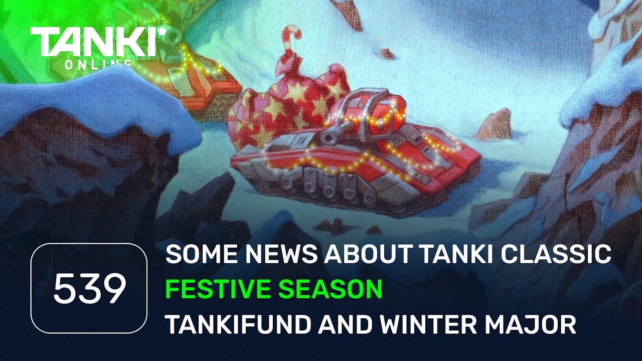 Tanki Online V-LOG: Episode 539