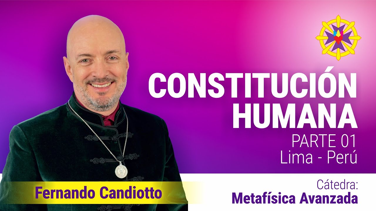 CONSTITUCI&Oacute;N HUMANA. Parte 1 | Fernando Candiotto