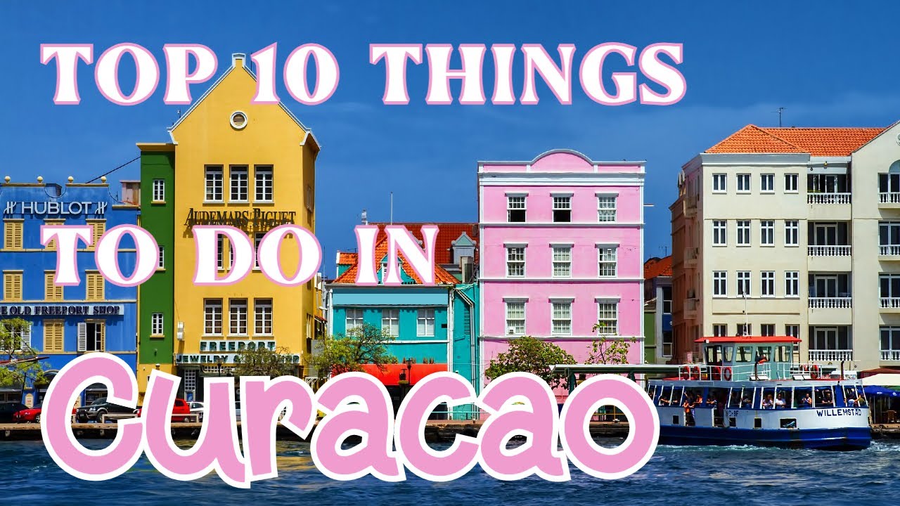 Top 10 Things To Do In Curacao (Including 5 FREE Activities)