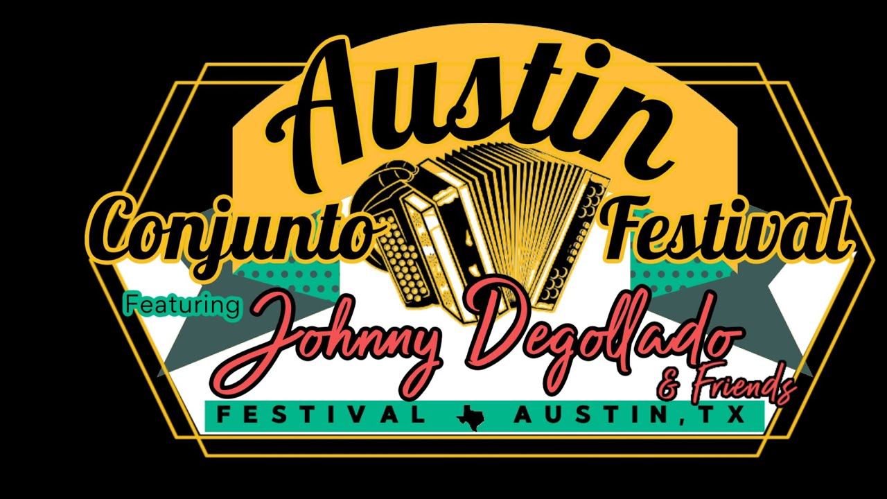 Austin Conjunto Fest 2020 featuring Johnny Degollado & Friends