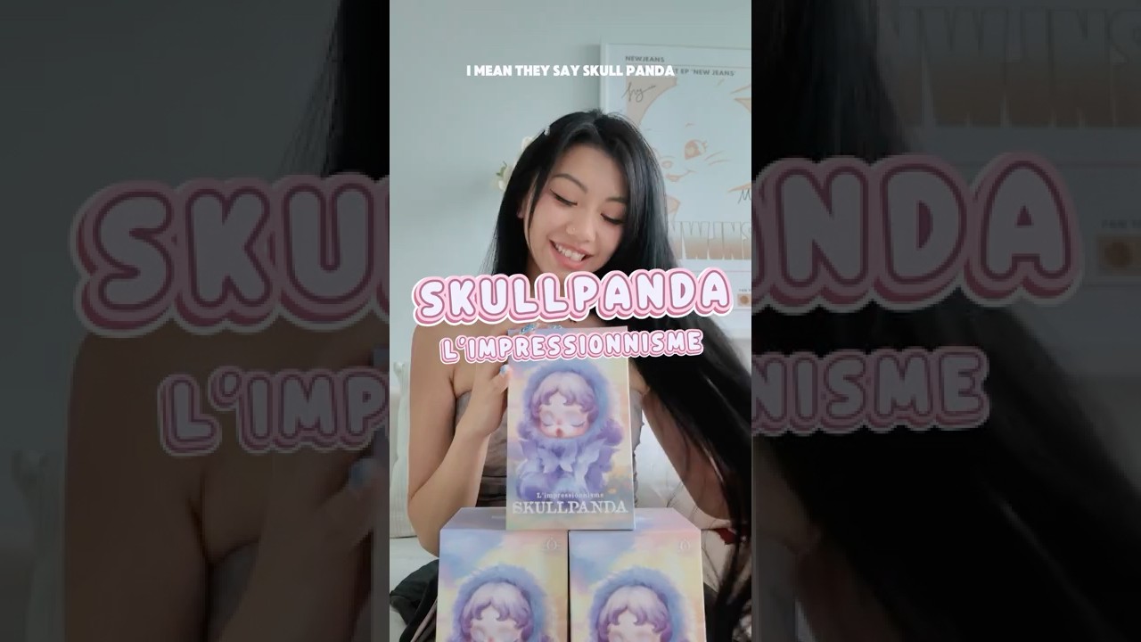 Unboxing the SOLD OUT Skullpanda L&rsquo;Impressionnisme Blind Boxes! 🌸✨ #skullpanda #popmart