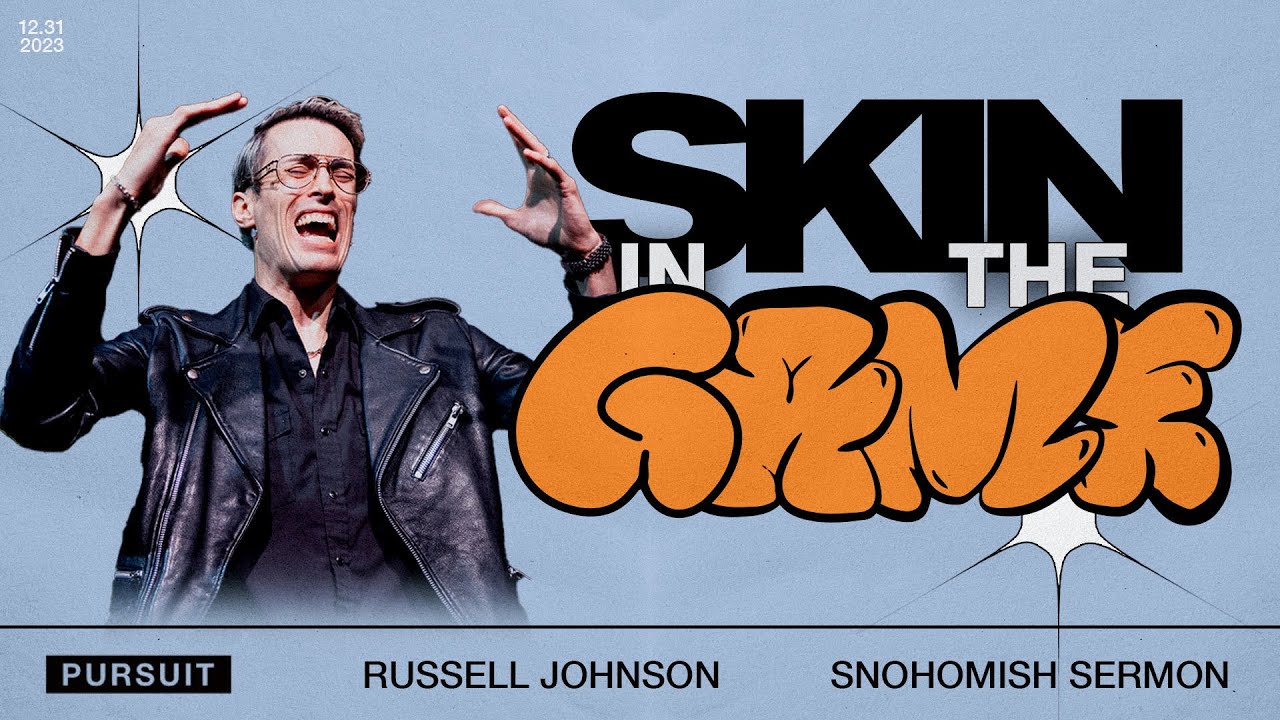 Skin in the Game | 12.31.23 Sunday AM | Russell Johnson