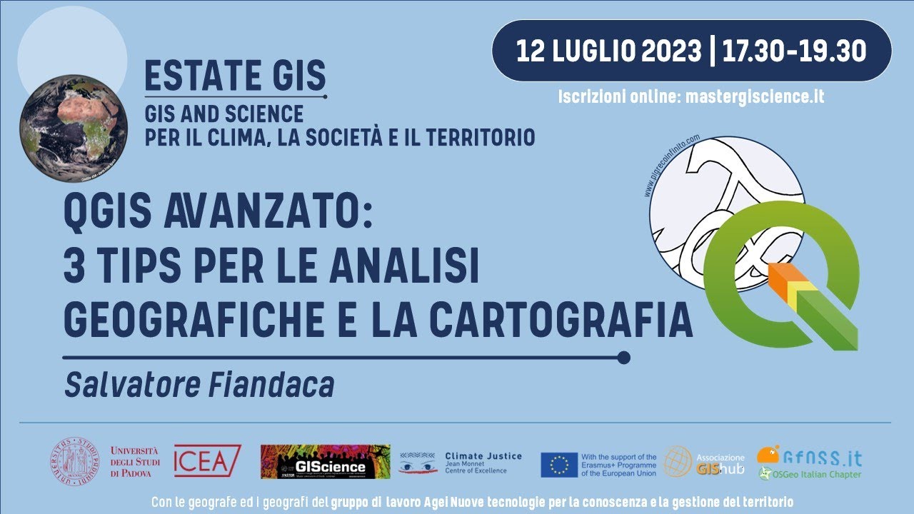 ESTATE GIS 2023 - WORKSHOP DI GISCIENCE | QGIS Tips (con @pigrecoinfinito)