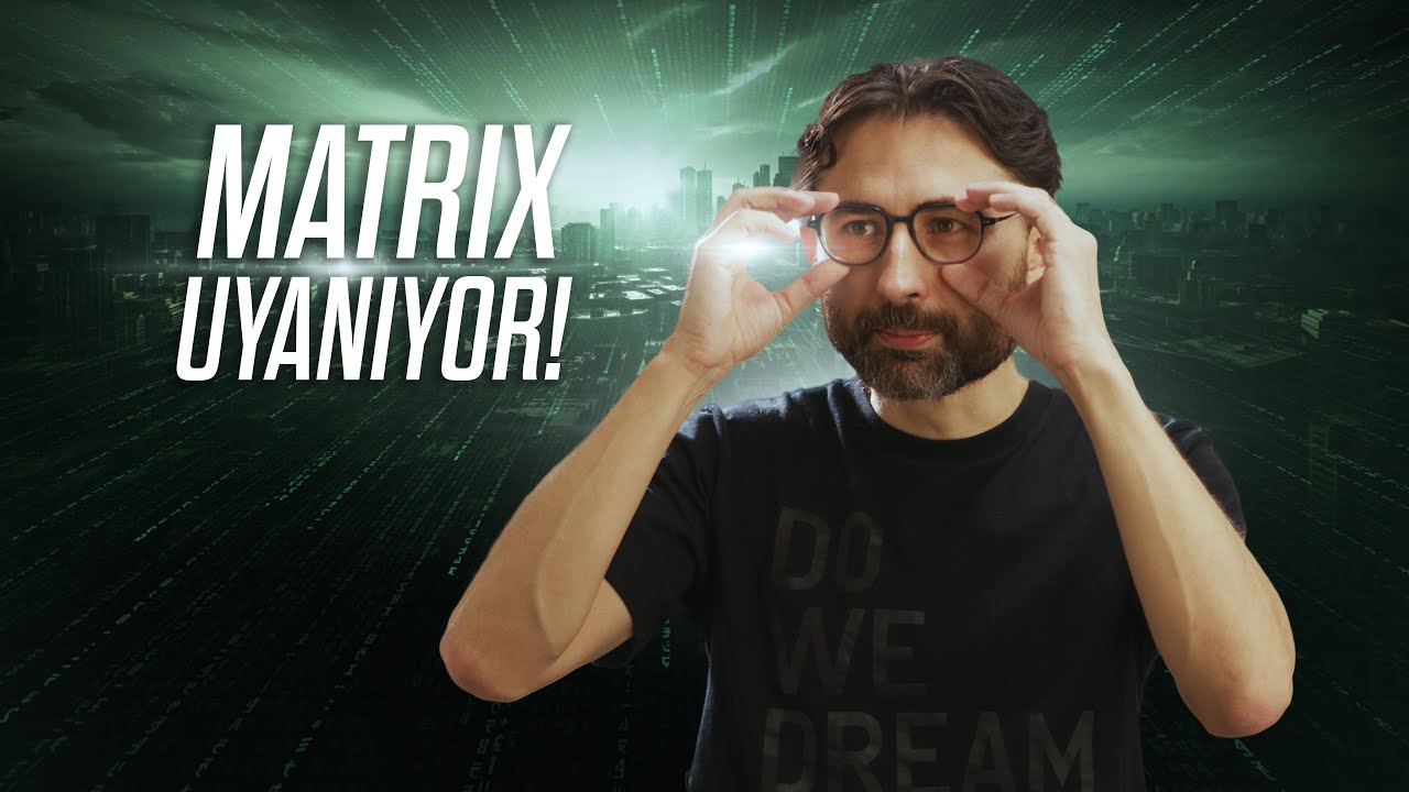 Matrix Uyanıyor!