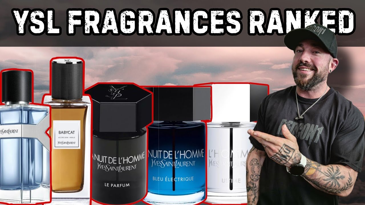 The 23 Best Yves Saint Laurent/YSL Fragrances RANKED from 'Worst' to 'Best'