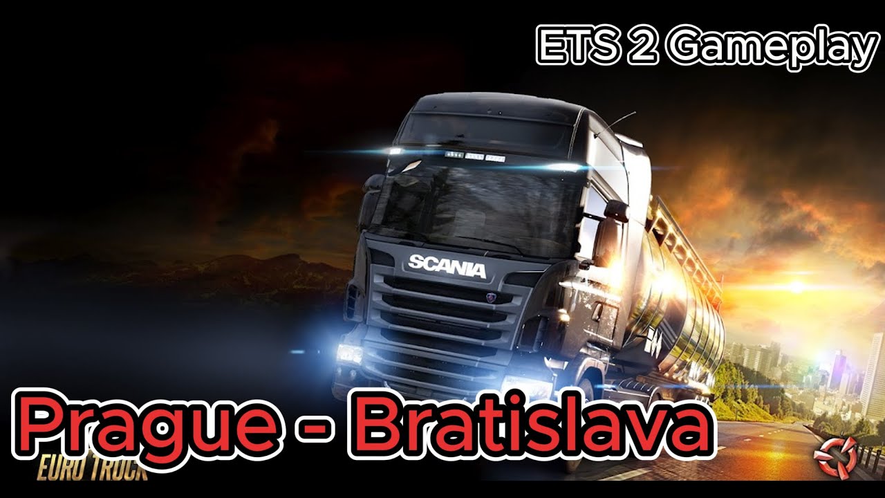 From Prague to Bratislava - Euro Truck Simulator 2 - Gameplay (HD60fps)