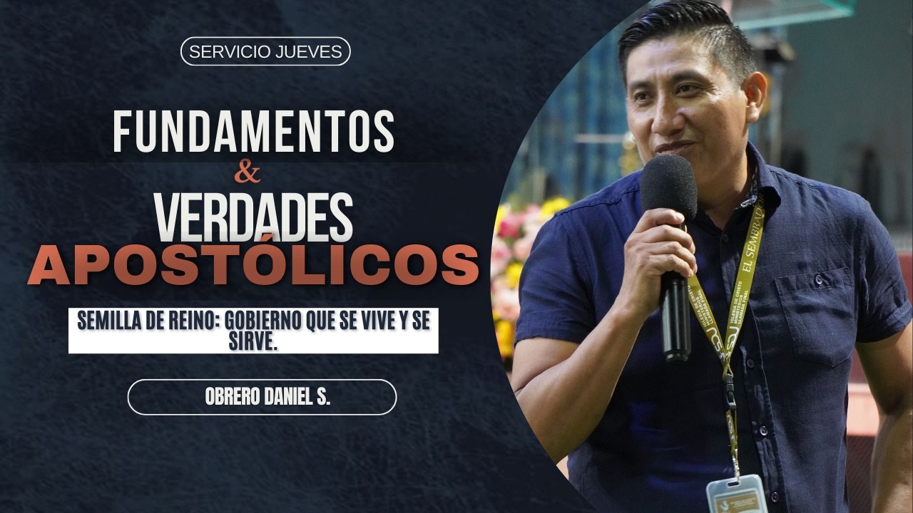 Llamada Final SDJ | Semilla de Reino: Gobierno que se vive y se sirve.| Prédicas Cristianas