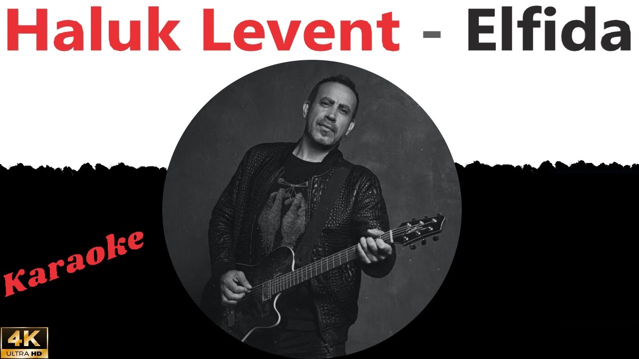 Haluk Levent - Elfida Karaoke ~ Akustik