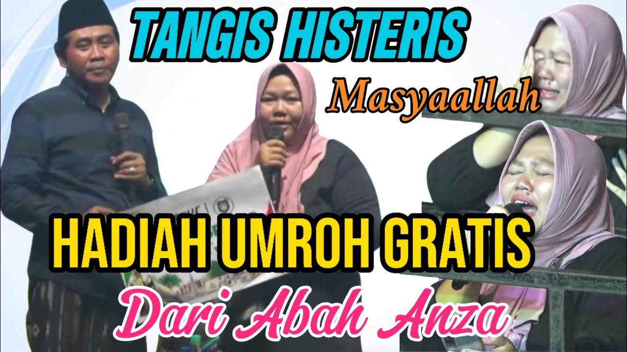SAMPAI TANGIS HISTERIS DAPAT HADIAH UMROH GRATIS DARI ABAH ANZA | KH ANWAR ZAHID