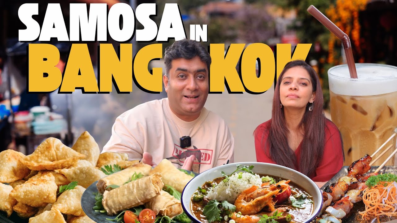 Samosa in Bangkok?! Thai Breakfast Adventure | Aatey Rahiye Khaate Rahiye