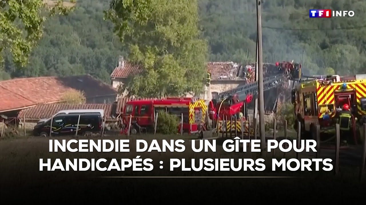 Incendie dans un gîte pour handicapés en Charente : 3 morts et 2 disparus｜TF1 INFO