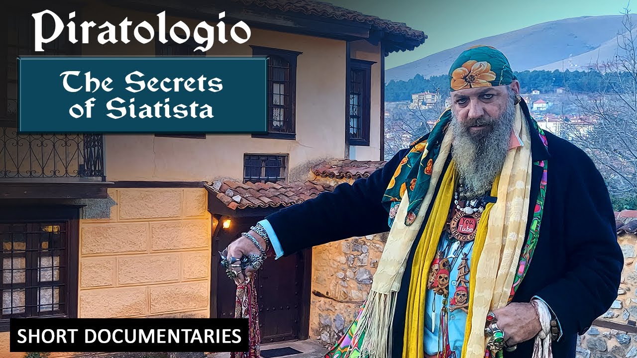 Πειρατολόγιο - Τα μυστικά της Σιάτιστας /// Piratologio - The secrets of Siatista