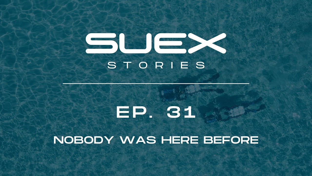 EP. 31 SUEX STORIES - NOBODY WAS HERE BEFORE