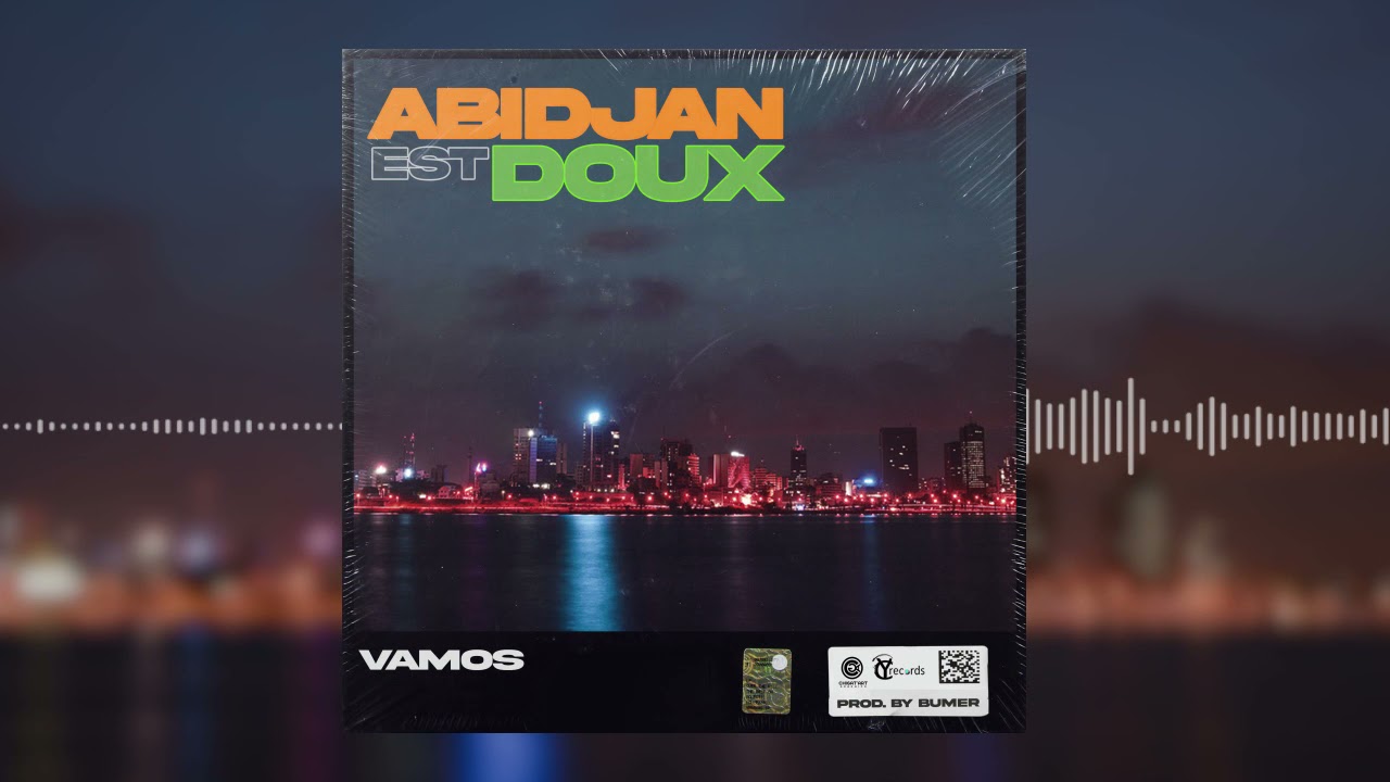VAMOS - Abidjan Est Doux (Prod. By Bumer)
