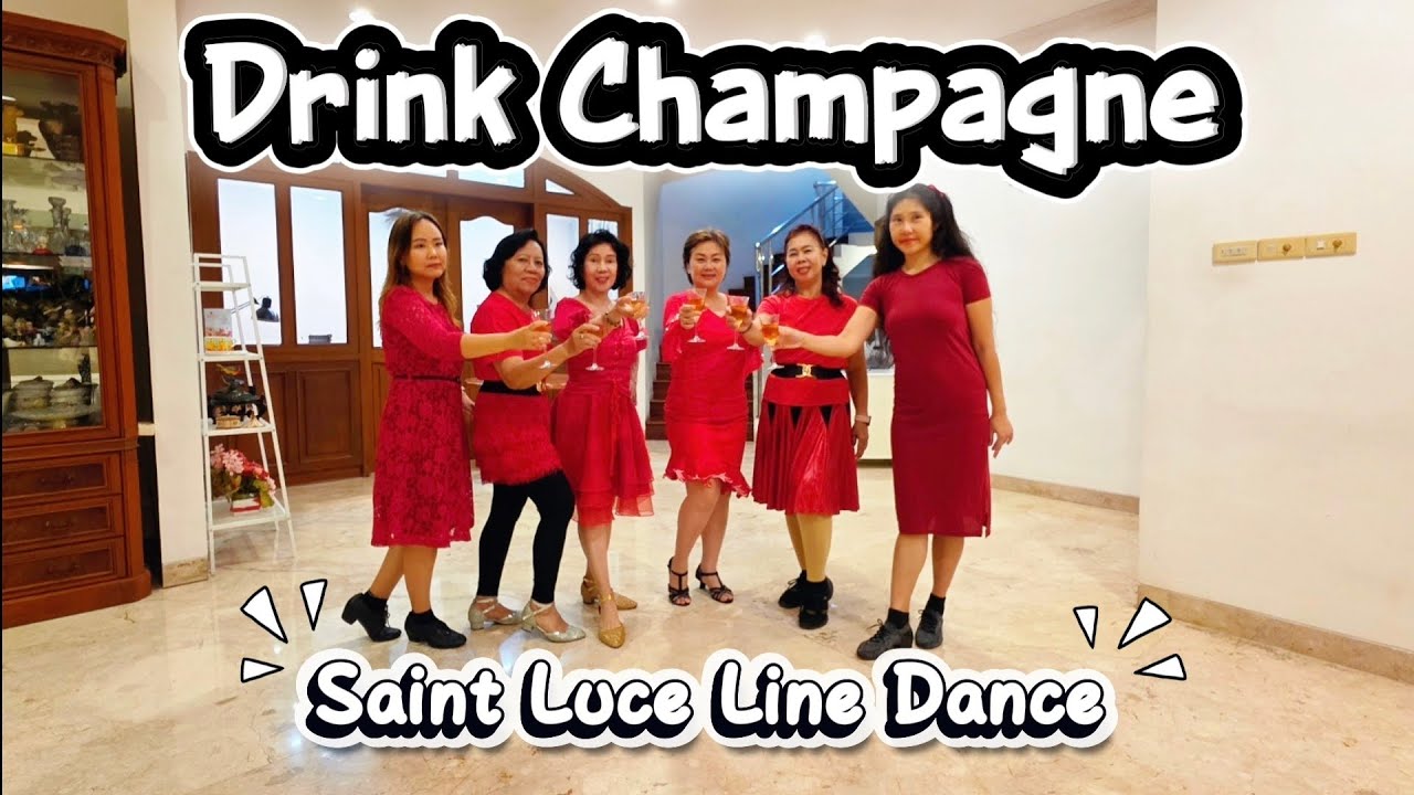 Drink Champagne LINEDANCE| Maddison Glover| Improver| St. LUCE Sunter|
