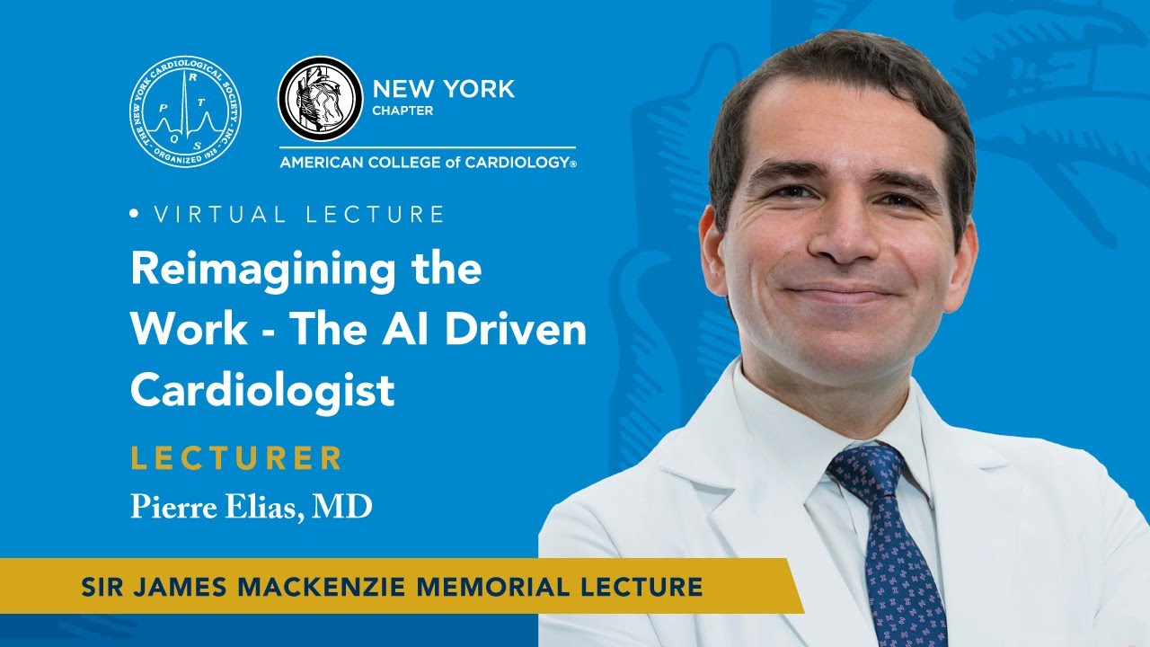Sir James Mackenzie Memorial Lecture 2025: Reimagining the Work - The AI Driven Cardiologist
