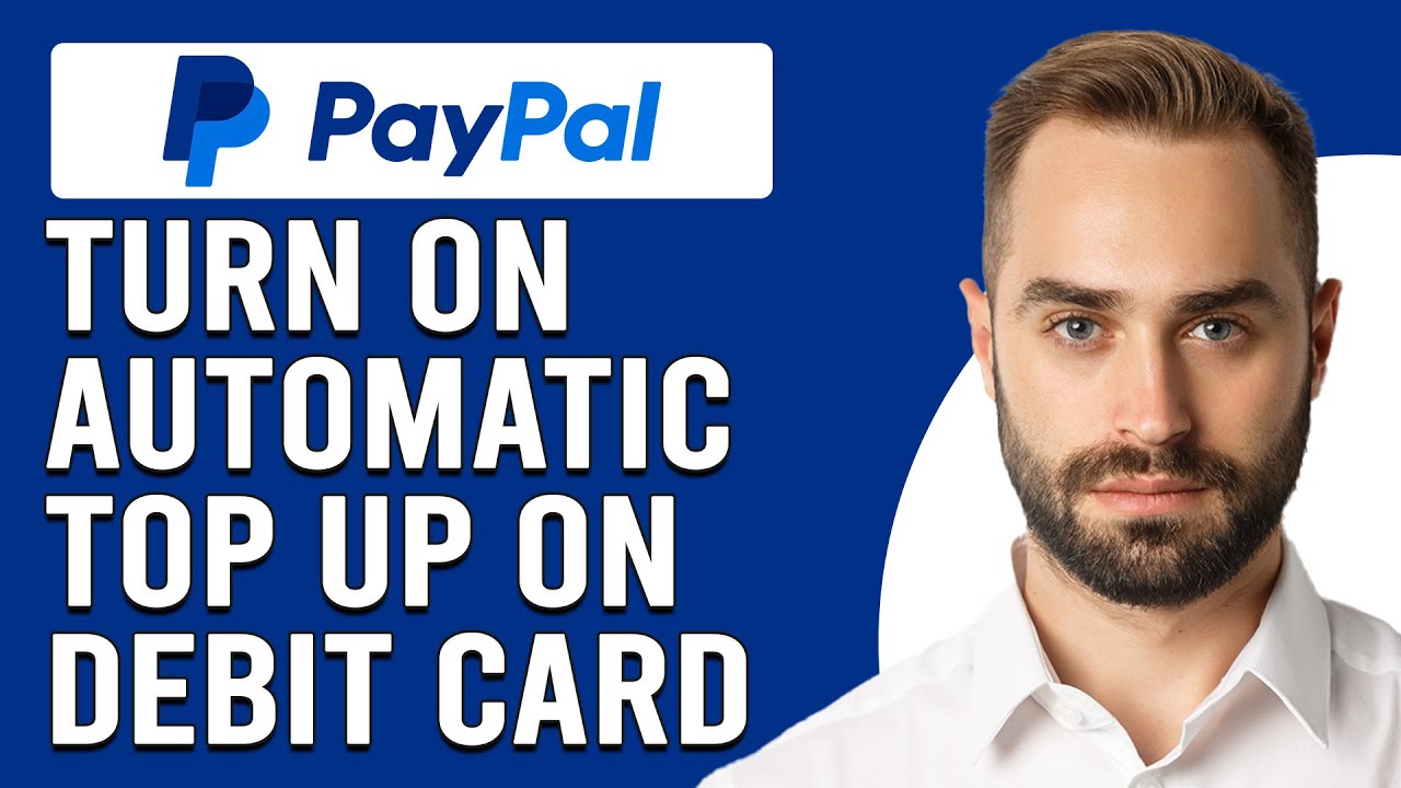 How To Turn On Automatic Top Up On Your Paypal Debit Card (Guide To Turn On Paypa; Automatic Top Up)