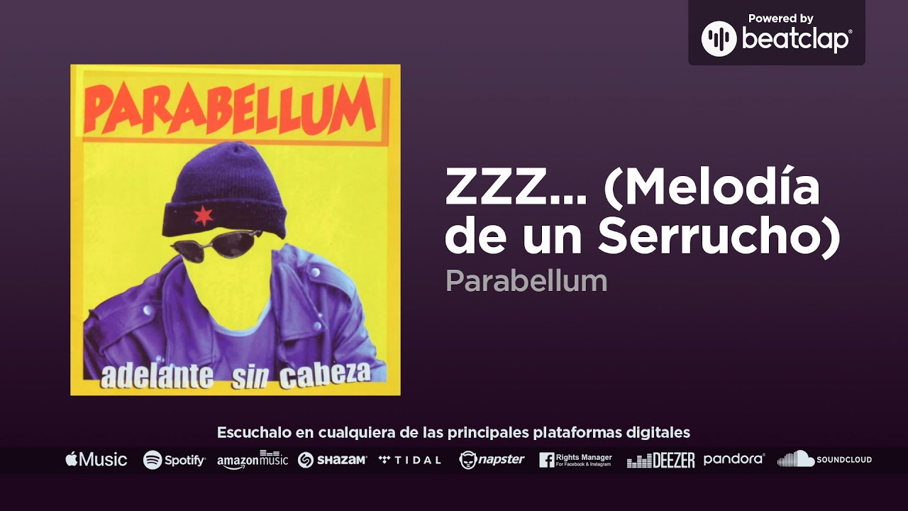 Parabellum - ZZZ... (Melodía de un Serrucho)