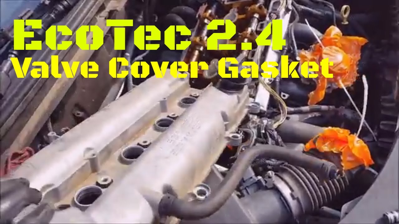 Ecotec 2.4 Valve Cover Gasket Replacement - 2009 Chevy Malibu