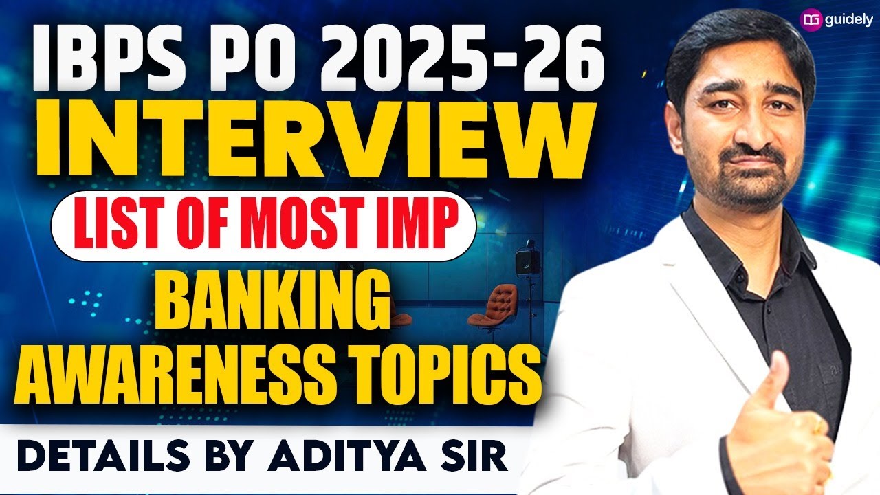 Most Important Banking Awareness Topic for IBPS PO Interview 2025 | IBPS PO Interview By Aditya Sir