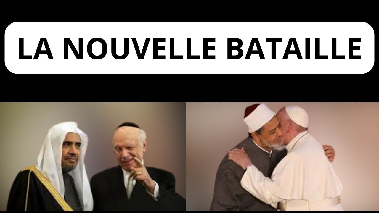 LA RELIGION ABRAHAMIQUE: LA NOUVELLE GUERRE CONTRE L'ISLAM par Cheikh Moutlaq Al Jassir