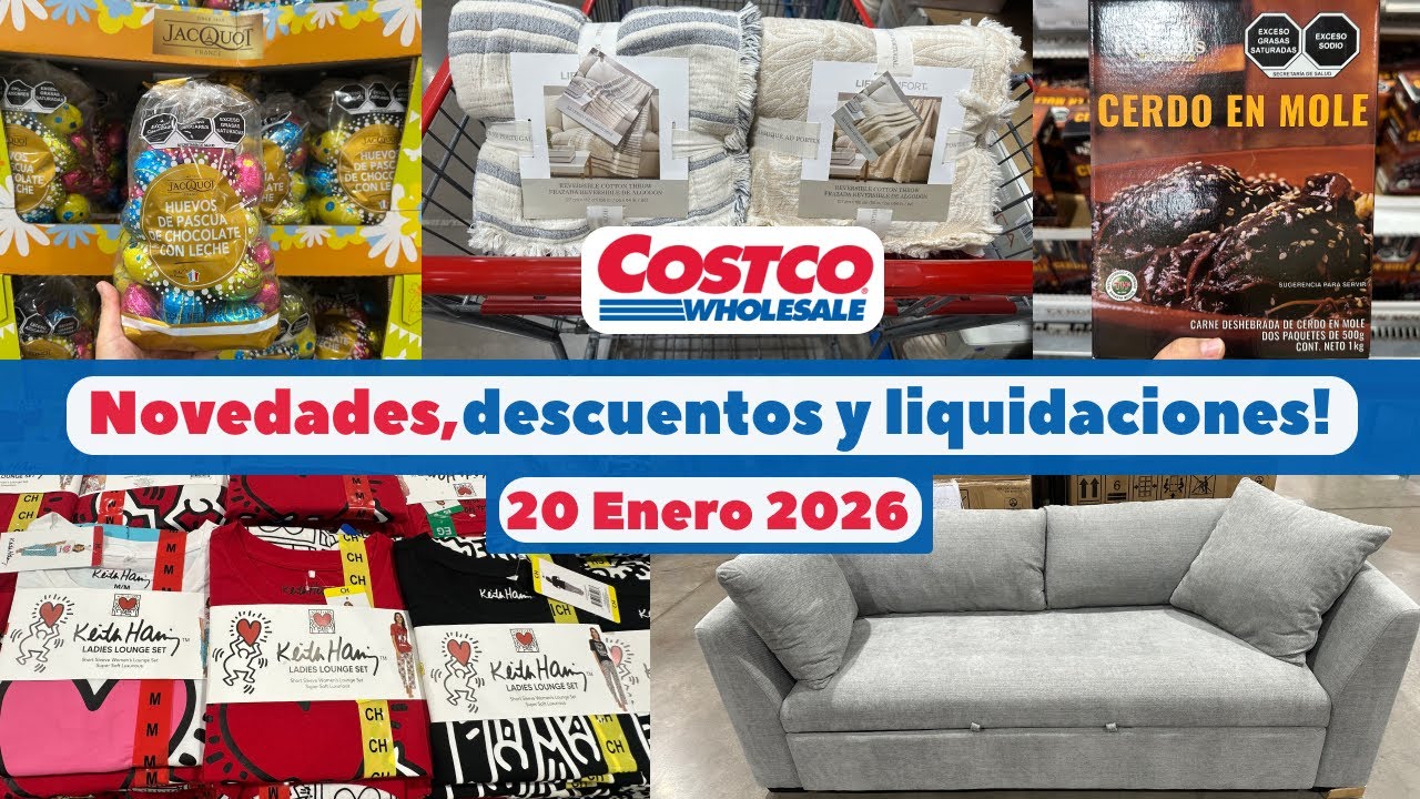 Novedades, Descuentos y Liquidaciones en Costco 🇲🇽 | 20 Enero 2026 | #comprasefectivas 
