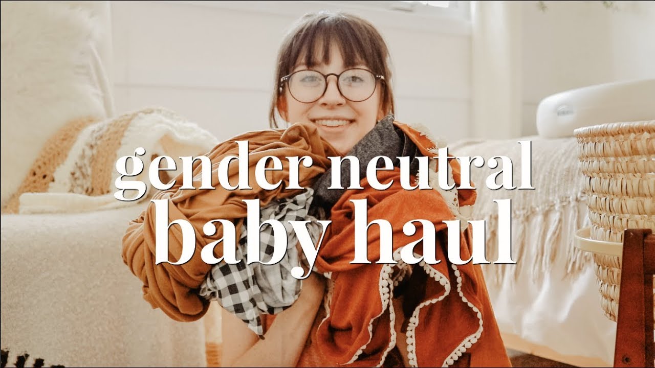 COLLECTIVE GENDER NEUTRAL BABY HAUL | SECOND BABY