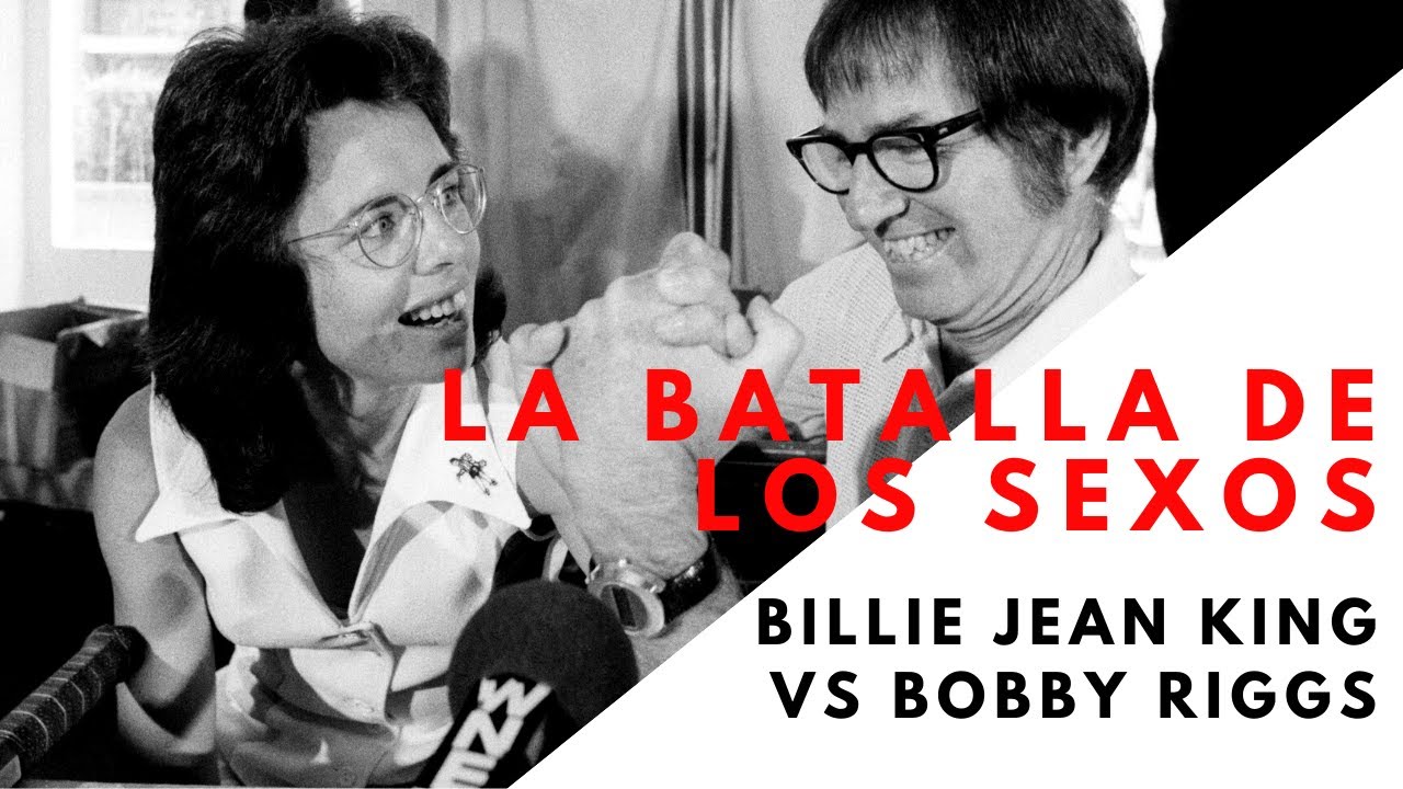 La Batalla de los Sexos (Billie Jean King vs Bobby Riggs)