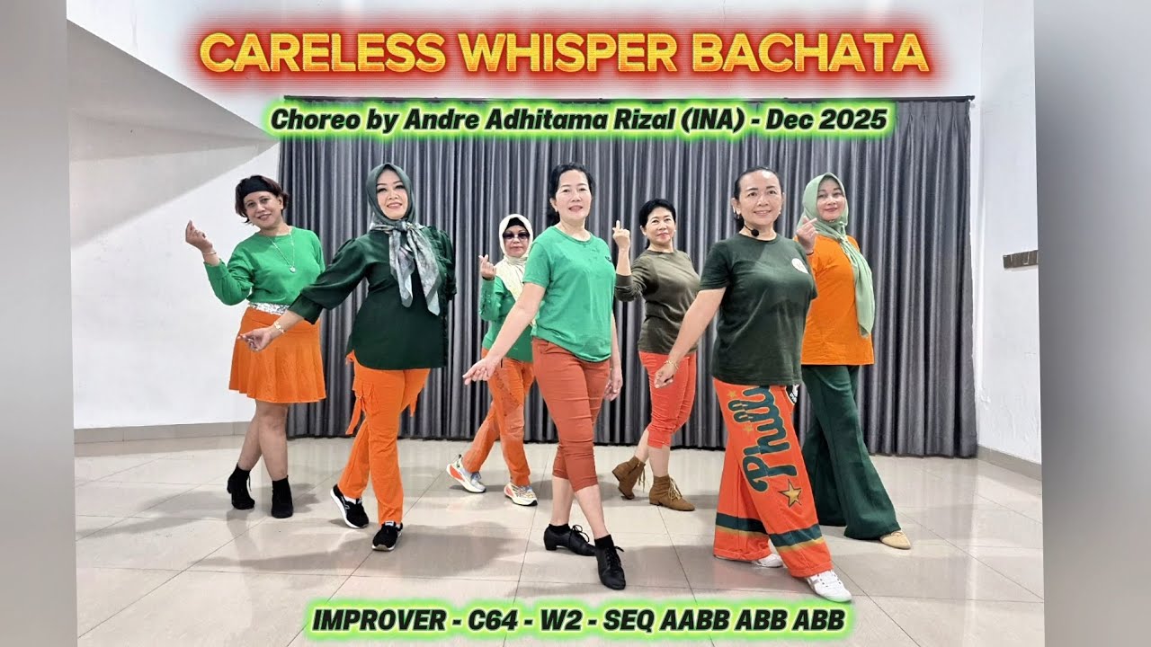 CARELESS WHISPER BACHATA // Choreo by Andre Adhitama Rizal (INA) - Dec 2025