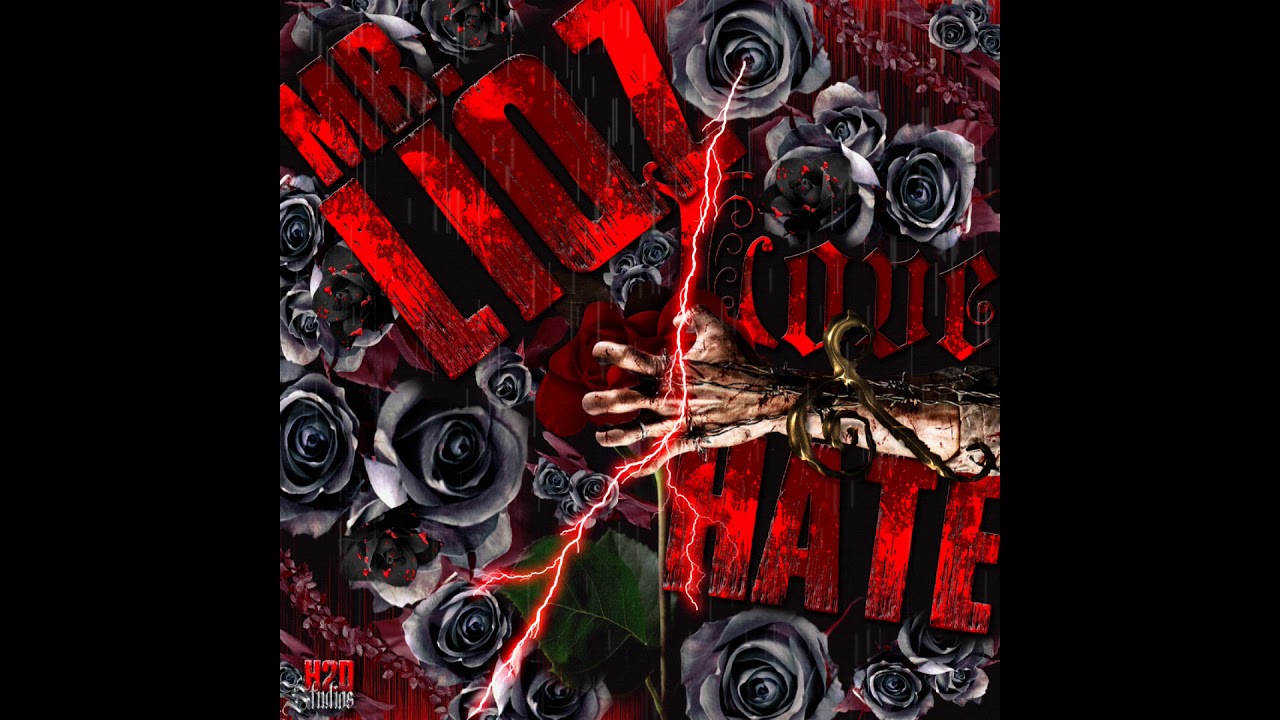 Mr. Liqz Love Hate (UNOFFICIAL MUSIC VIDEO)
