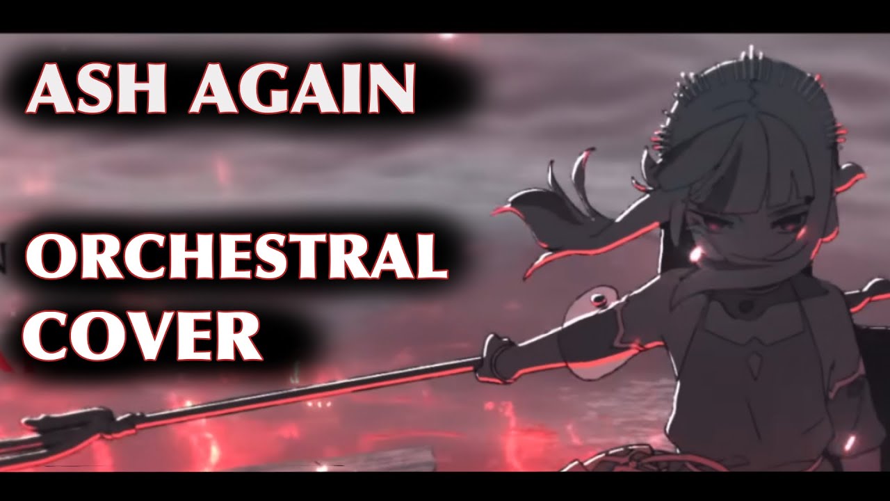 『Ash Again』Orchestral Cover / Epic Version | Gawr Gura 🔱 x Casey Edwards