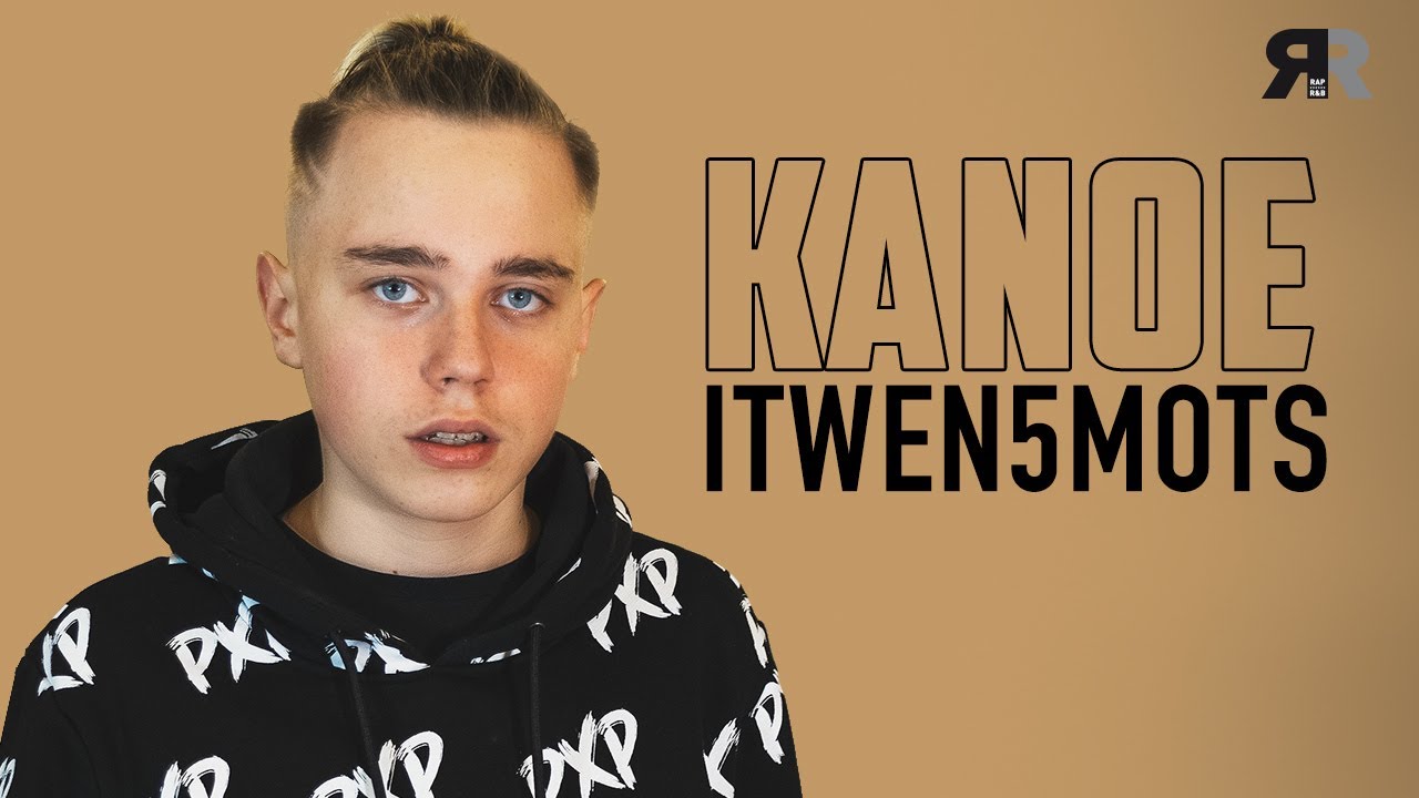 KANOE - L'interview 5 mots : “Y'a pas un freestyle de Sexion d'Assaut que j'ai pas vu