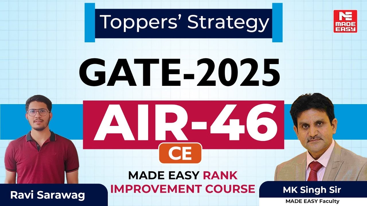 GATE 2025 | AIR-46 | Civil Engineering | Ravi Sarawag | Toppers' Talk | MADE EASY